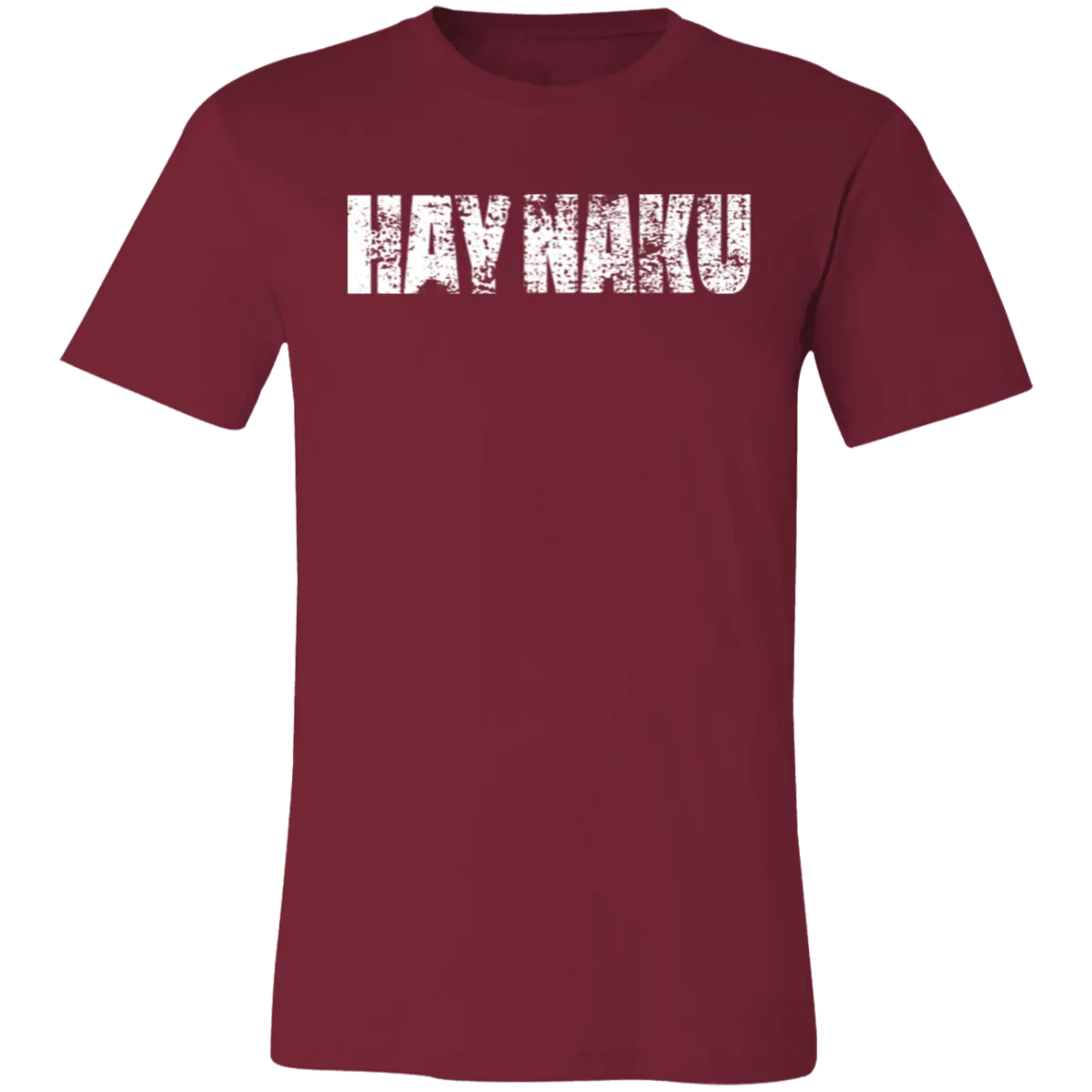 Hay Naku Distressed Unisex Jersey T-Shirt