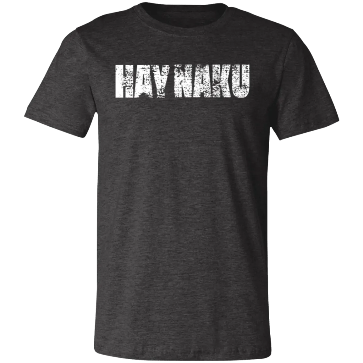 Hay Naku Distressed Unisex Jersey T-Shirt