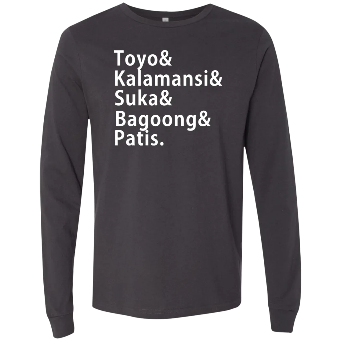Toyo Kalamansi Suka Bagoong Patis Mens Jersey Long Sleeve T-Shirt
