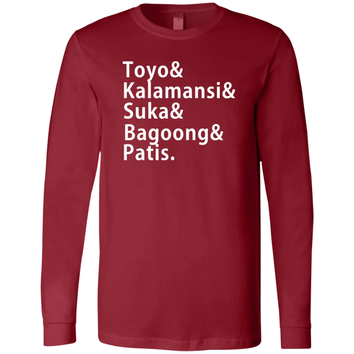 Toyo Kalamansi Suka Bagoong Patis Mens Jersey Long Sleeve T-Shirt
