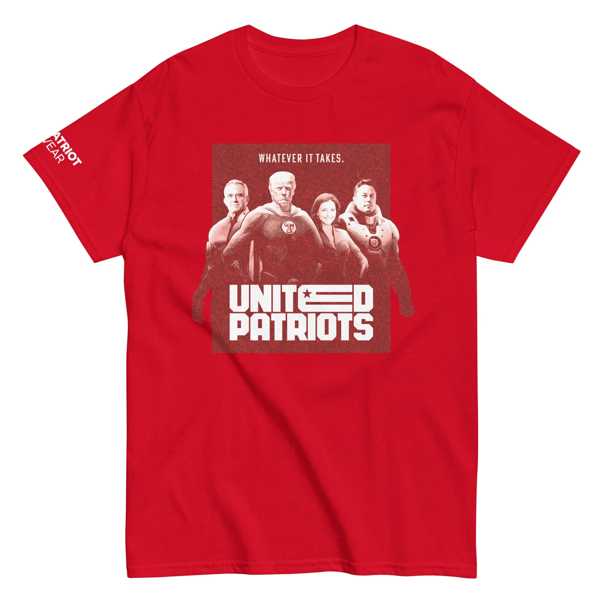 United Patriots Whatever It Takes Shirt